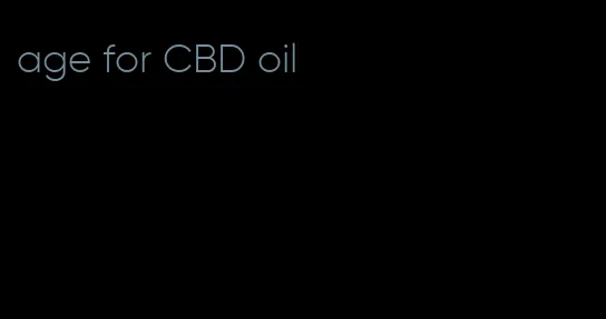 age for CBD oil