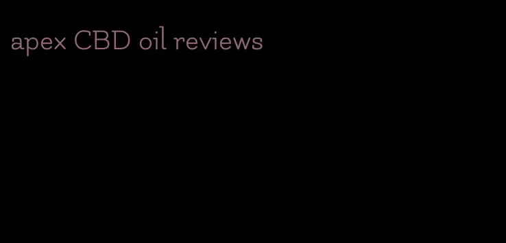 apex CBD oil reviews