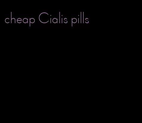 cheap Cialis pills