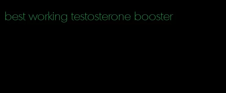 best working testosterone booster