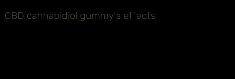 CBD cannabidiol gummy's effects