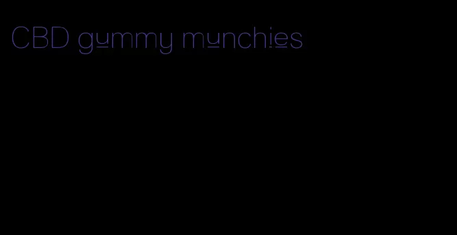 CBD gummy munchies