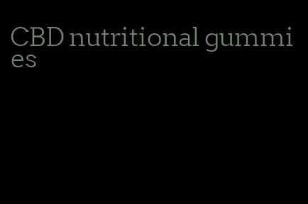CBD nutritional gummies