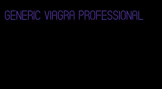 generic viagra professional