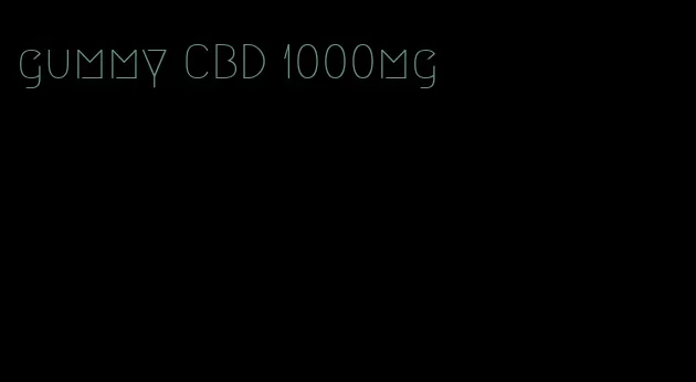 gummy CBD 1000mg
