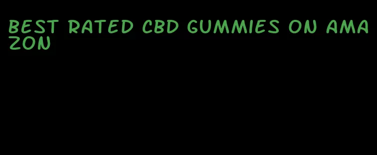 best rated CBD gummies on Amazon