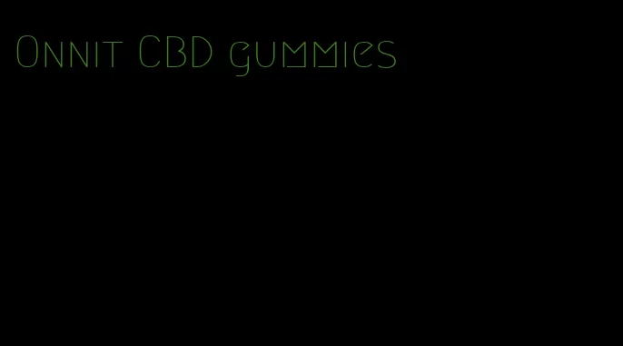 Onnit CBD gummies