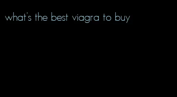 what's the best viagra to buy